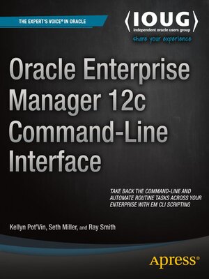 cover image of Oracle Enterprise Manager 12c Command-Line Interface